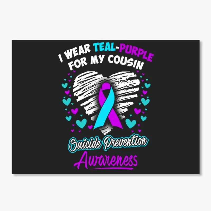 I Wear Teal Purple For My Cousin